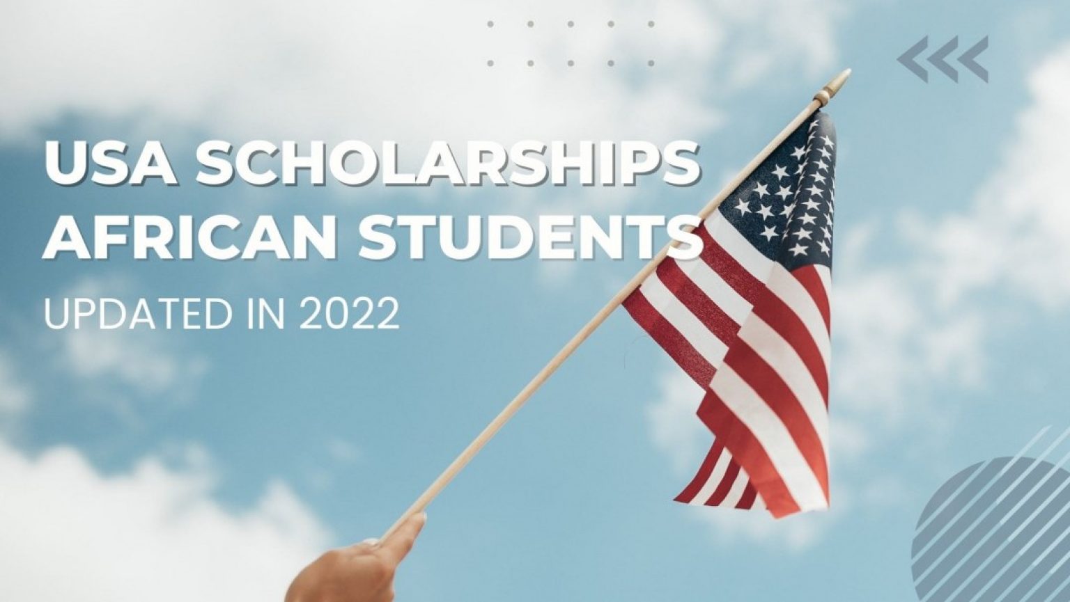 USA Scholarships For African Students To A Brighter Future