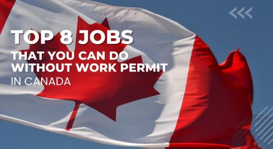 Top 8 Jobs That You Can Do Without A Work Permit In Canada
